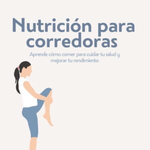 Taller - Nutrición para Corredoras